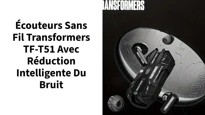 &Eacute;couteurs sans fil Transformers TF-T51 avec r&eacute;duction intelligente du bruit by@Outfy